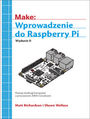 Wprowadzenie do Raspberry Pi. Wydanie II