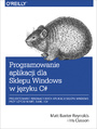 Programowanie aplikacji dla Sklepu Windows w C#