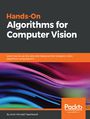 Hands-On Algorithms for Computer Vision