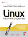 Linux. Niezbędnik programisty