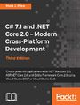 C# 7.1 and .NET Core 2.0  Modern Cross-Platform Development - Third Edition