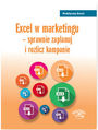 Excel w marketingu - sprawnie zaplanuj i rozlicz kampanie