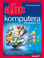ABC komputera. Wydanie 10