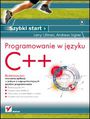 Programowanie w języku C++. Szybki start