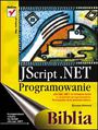 JScript .NET - programowanie. Biblia