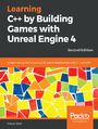 Learning C++ by Building Games with Unreal Engine 4