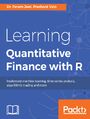 Learning Quantitative Finance with R