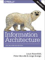 Information Architecture. For the Web and Beyond. 4th Edition