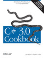 C# 3.0 Cookbook. 3rd Edition