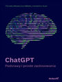 ChatGPT. Podstawy i proste zastosowania