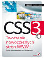 CSS3. Tworzenie nowoczesnych stron WWW