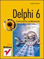 Delphi 6. Ćwiczenia praktyczne