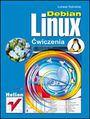 Debian Linux. Ćwiczenia