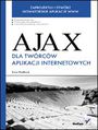 Ajax dla twórców aplikacji internetowych