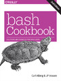 bash Cookbook. Solutions and Examples for bash Users. 2nd Edition