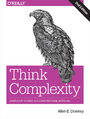 Think Complexity. Complexity Science and Computational Modeling. 2nd Edition