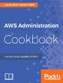 AWS Administration Cookbook
