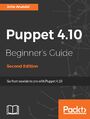 Puppet 4.10 Beginner's Guide - Second Edition