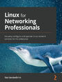 Linux for Networking Professionals