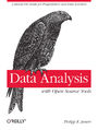 Data Analysis with Open Source Tools. A Hands-On Guide for Programmers and Data Scientists