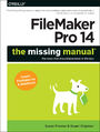 FileMaker Pro 14: The Missing Manual