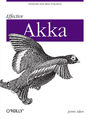 Effective Akka. Patterns and Best Practices
