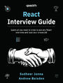 React Interview Guide. Learn all you need to know to ace any React interview and land your dream job