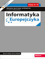 Informatyka Europejczyka. Program nauczania informatyki w szkole podstawowej. Klasy 4 - 8