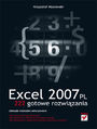 Excel 2007 PL. 222 gotowe rozwiązania