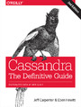 Cassandra: The Definitive Guide. Distributed Data at Web Scale. 2nd Edition