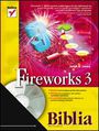Fireworks 3. Biblia