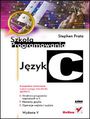 Język C. Szkoła programowania. Wydanie V