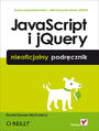 JavaScript i jQuery. Nieoficjalny podręcznik