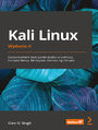 Kali Linux. Zaawansowane testy penetracyjne za pomoc