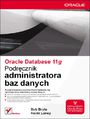 Oracle Database 11g. Podręcznik administratora baz danych
