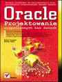 Oracle. Projektowanie rozproszonych baz danych