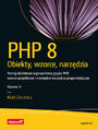 PHP 8. Obiekty, wzorce, narz