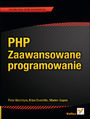 PHP. Zaawansowane programowanie