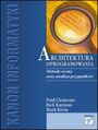 Architektura oprogramowania. Metody oceny oraz analiza przypadków