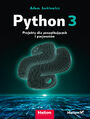 Python 3. Projekty dla pocz