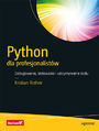 Python dla profesjonalistów. Debugowanie, testowanie i utrzymywanie kodu