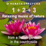 Relaxing music of nature from a Polish garden in the countryside. E. 1, 2 and 3. Relaksuj