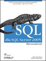 SQL dla SQL Server 2005. Wprowadzenie
