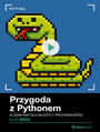 Przygoda z Pythonem. Kurs video. Algorytmy dla m