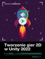 Tworzenie gier 2D w Unity 2022. Kurs video. Poziom 