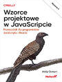 Wzorce projektowe w JavaScripcie. Przewodnik dla programist